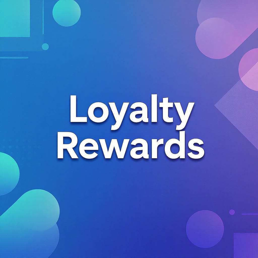 Loyalty Rewards